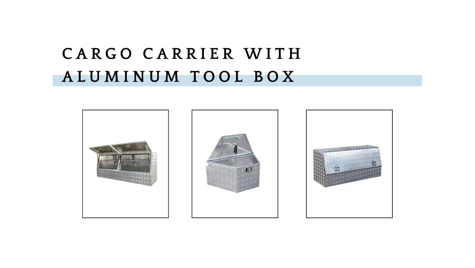 Aluminum Tool Boxes