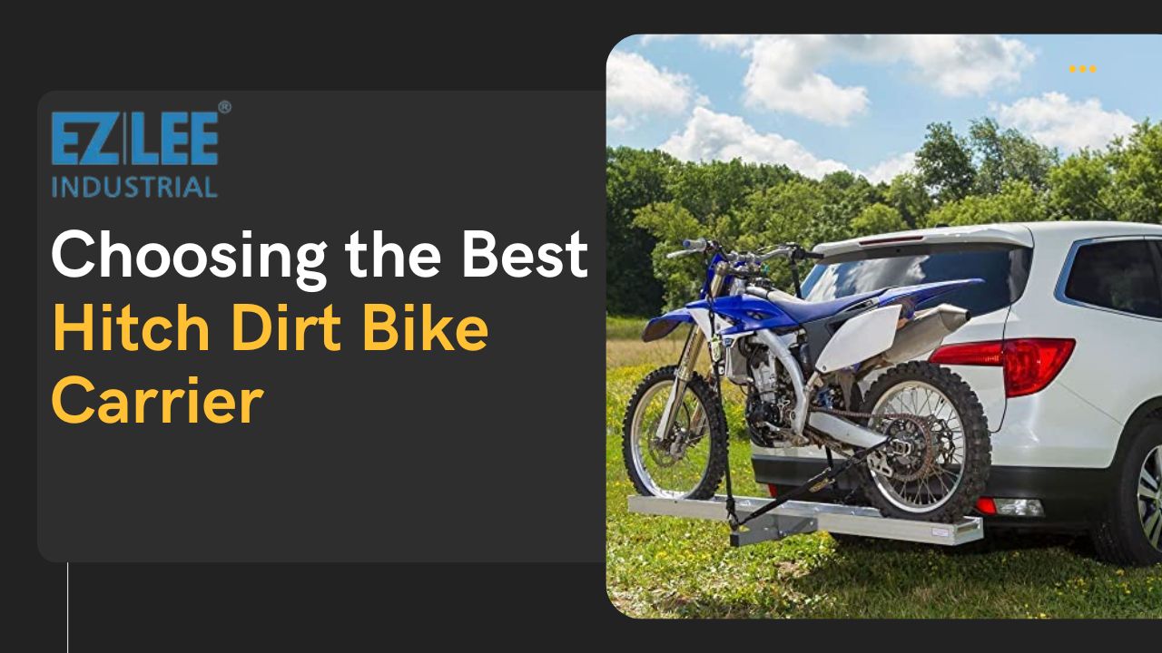 The Ultimate Guide to Choosing the Best Hitch Dirt Bike Carrier